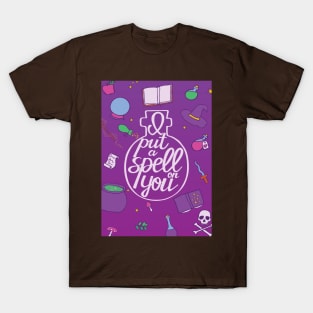 I put a spell on you - lettering and magic objects T-Shirt